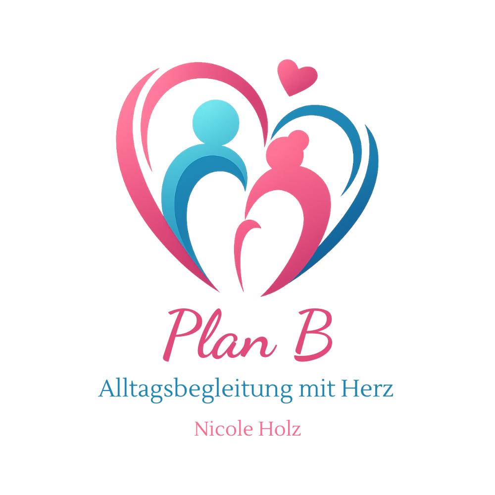 Plan B – Alltagsbegleitung mit Herz